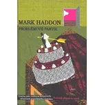 Problémové partie - Mark Haddon