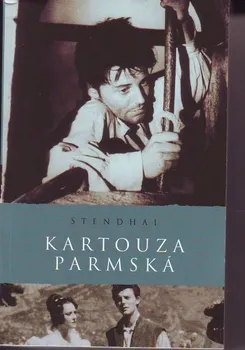 Kartouza parmská - Stendhal