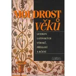 Moudrost věků - Eva Kuťáková