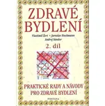 Zdravé bydlení 2. díl - Vlastimil Žert