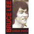 Literární biografie Umělec života - Bruce Lee