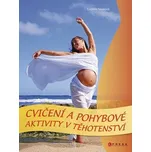 Cvičení a pohybové aktivity v…