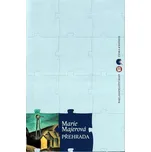 Přehrada - Marie Majerová