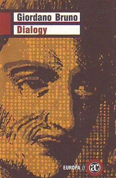 Dialogy - Giordano Bruno