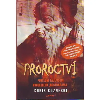 Proroctví - Chris Kuzneski