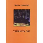 Vteřinová noc - Marta Urbanová