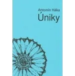 Úniky - Antonín Háka 
