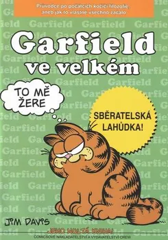 Komiks pro dospělé Garfield ve velkém: Jeho nultá kniha! - Jim Davis
