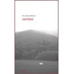 Doteky - Eva Kantůrková
