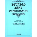 České nebe - Ladislav Smoljak, Zdeněk…