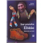 Dar proroka Eliáše - Blanka Jehlíková