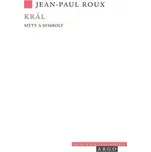 Král - Jean Paul Roux