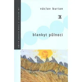 Poezie Blankyt půlnoci - Václav Burian