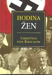Hodina žen - Christian von Krockow 