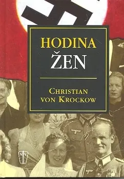 Hodina žen - Christian von Krockow 