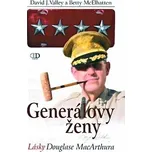 Generálovy ženy - David J. Valley,…