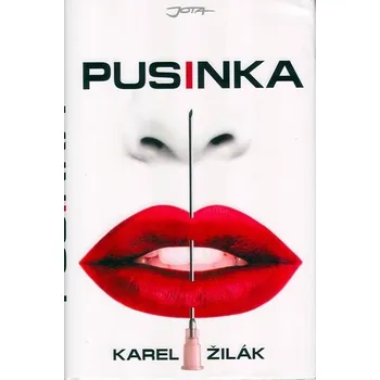 Pusinka - Karel Žilák