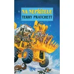 Na nepřítele - Terry Pratchett