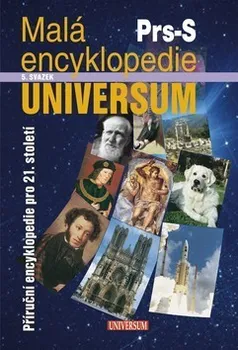 Encyklopedie Malá encyklopedie UNIVERSUM Prs-S 5. svazek
