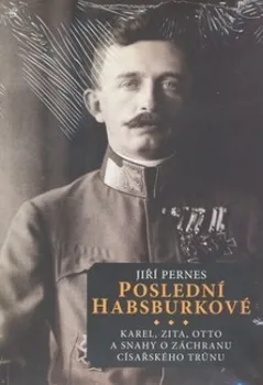 Encyklopedie Poslední Habsburkové - Jiří Pernes