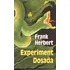 Experiment Dosada - Frank Herbert