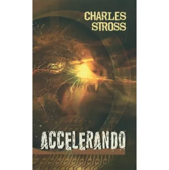 Accelerando - Charles Stross
