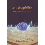 Musicophilia - Oliver Sacks