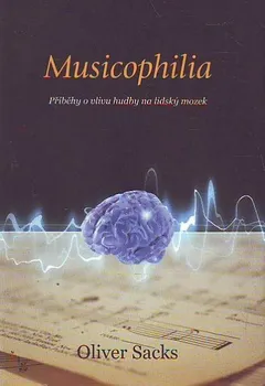 Musicophilia - Oliver Sacks
