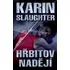 Hřbitov nadějí - Karin Slaughter