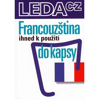 Francouzský jazyk Francouzština do kapsy - Jarmila Janešová, Libuše Prokopová