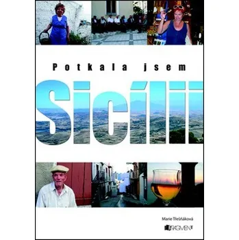 Potkala jsem Sicílii - Jaroslav Dušek,…
