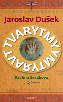 Tvarytmy - Jaroslav Dušek, Pavlína Brzáková