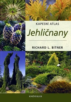 Encyklopedie Jehličnany - Richard L. Bitner