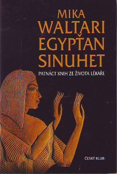 foto Kniha Egypťan Sinuhet: Patnáct knih ze života lékaře - Mika Waltari undefined