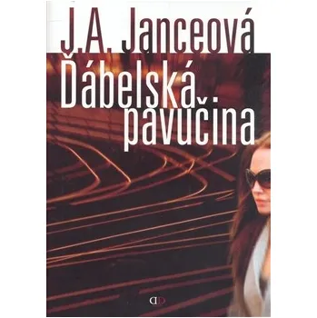 Ďábelská pavučina - J.A. Janceová