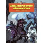 Zabij/zachraň svého mimozemšťana -…