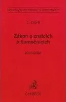 Zákon o znalcích a tlumočnících: Komentář - Luboš Dörfl