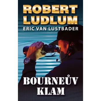 Bourneův klam - Robert Ludlum