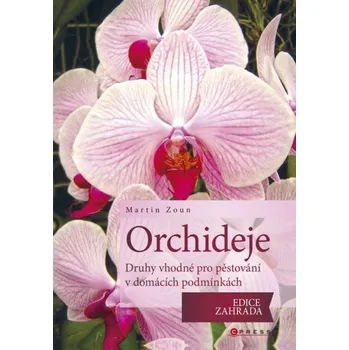 Encyklopedie Orchideje - Martin Zoun
