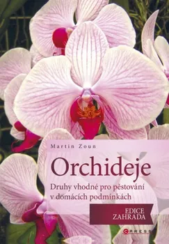 Encyklopedie Orchideje - Martin Zoun