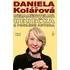 Literární biografie Daniela Kolářová: Nezaměnitelná herečka - Ladislav Chmel