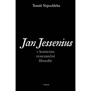 Jan Jessenius - Tomáš Nejeschleba