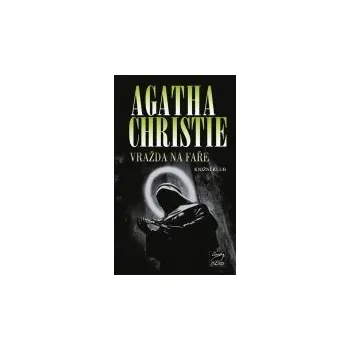Vražda na faře - Agatha Christie Vražda na faře - Agatha Christie