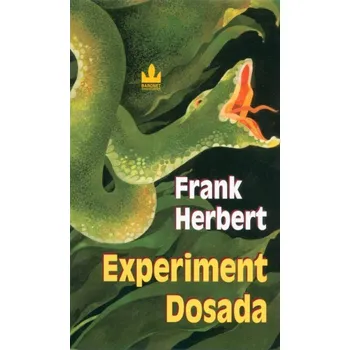 Experiment Dosada - Frank Herbert