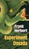 Experiment Dosada - Frank Herbert