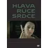 DVD film DVD Hlava - ruce - srdce (2010)