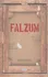 Falzum - Roman Ludva