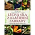 Léčivá síla z klášterní zahrady - Kilian Saum