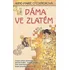 Dáma ve zlatém - Anna-Marie O´Connorová