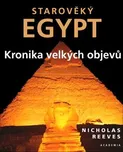 Starověký Egypt - Nicholas Reeves